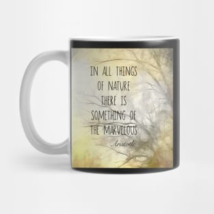 Nature Quote Aristotle Literary Quote Mug